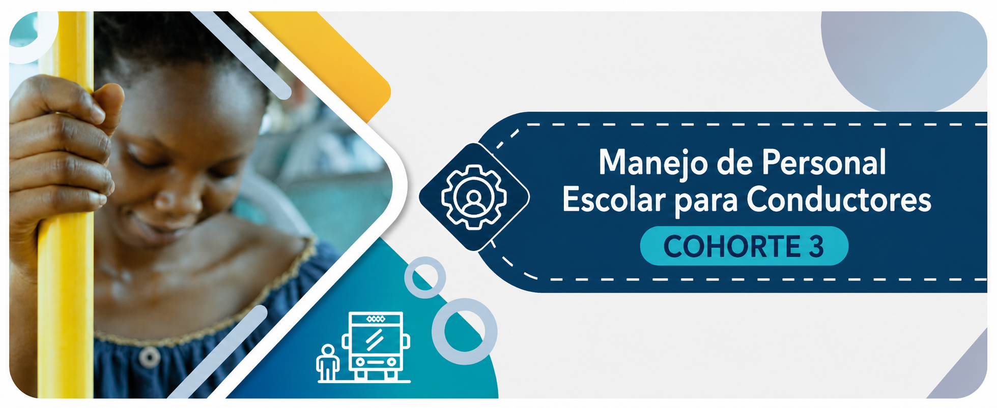 Manejo de Personal Escolar para Conductores COHORTE 3