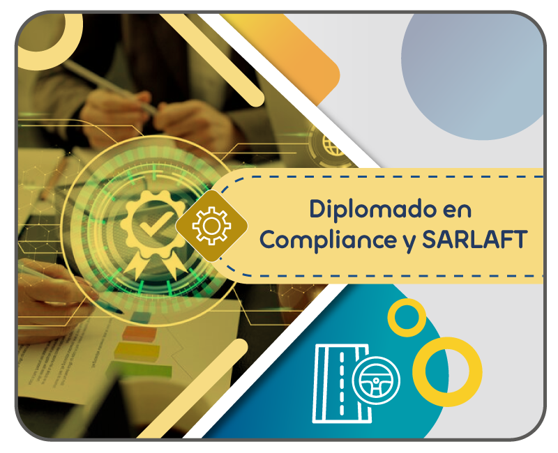 DIPLOMADO EN COMPLIANCE Y SARLAFT