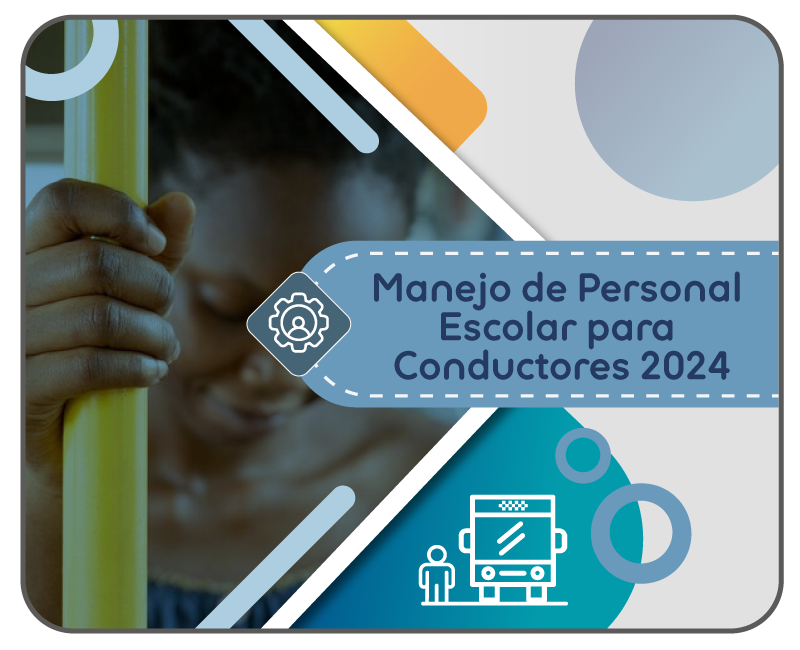 Manejo de Personal Escolar para Conductores